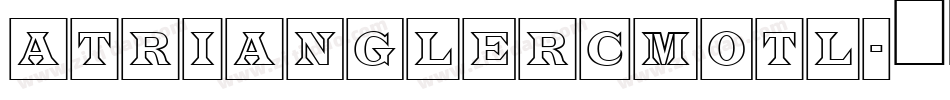 aTrianglerCmOtl字体转换