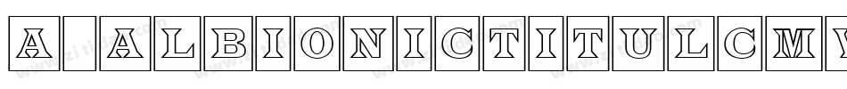 a_AlbionicTitulCmWb字体转换