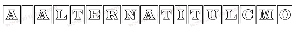 a_AlternaTitulCmOtl字体转换