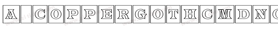 a_CopperGothCmDnOtl字体转换