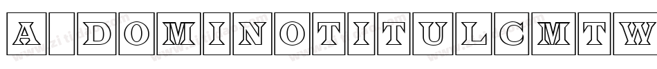 a_DomInoTitulCmTw字体转换
