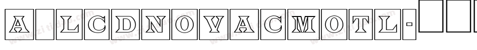a_LCDNovaCmOtl字体转换