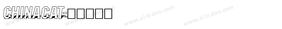 Chinacat字体转换