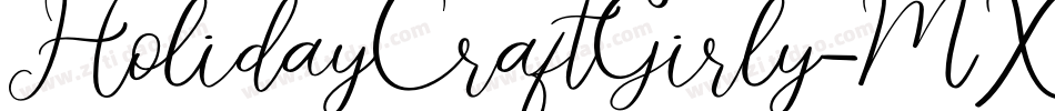HolidayCraftGirly-MXYv字体转换