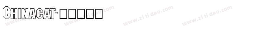 Chinacat字体转换