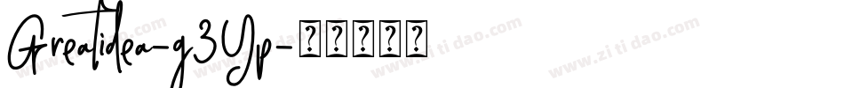 Greatidea-g3Yp字体转换