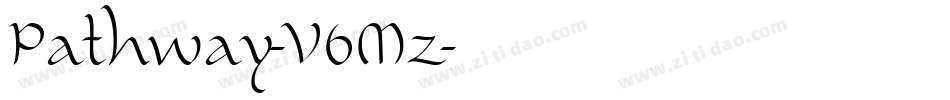 Pathway-V6Mz字体转换 Pathway-V6Mz字体转换