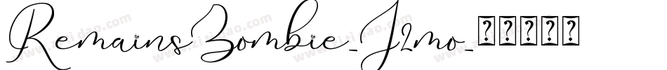 RemainsZombie-J2mo字体转换