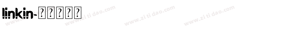 linkin字体转换