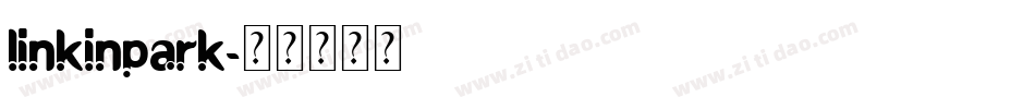 linkinpark字体转换