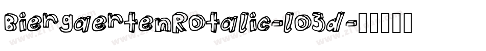 BiergaertenRotalic-lo3d字体转换