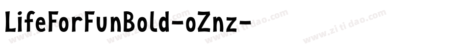 LifeForFunBold-oZnz字体转换