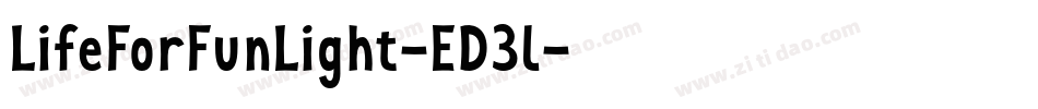 LifeForFunLight-ED3l字体转换