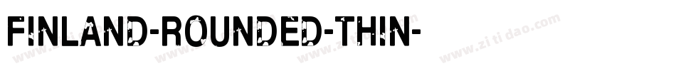 Finland-Rounded-Thin字体转换