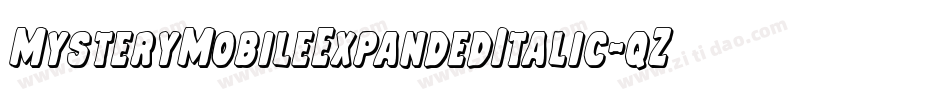 MysteryMobileExpandedItalic-qZ0Zl字体转换