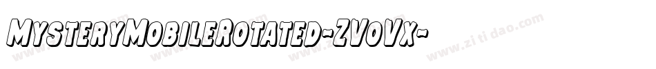MysteryMobileRotated-ZVoVx字体转换