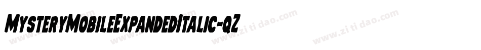 MysteryMobileExpandedItalic-qZ0Zl字体转换