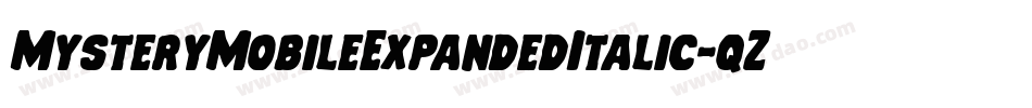 MysteryMobileExpandedItalic-qZ0Zl字体转换