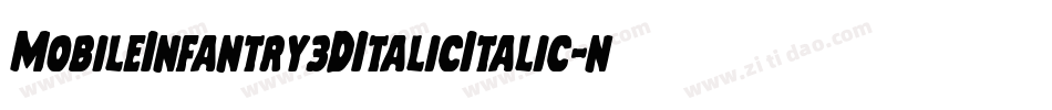 MobileInfantry3DItalicItalic-nPng字体转换 MobileInfantry3DItalicItalic-nPng字体转换
