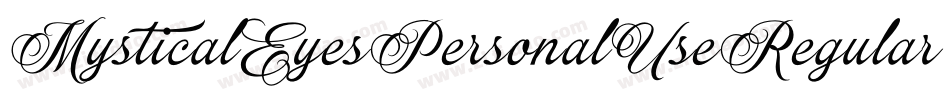 MysticalEyesPersonalUseRegular-YjLq字体转换