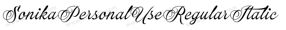 SonikaPersonalUseRegularItalic-z4VL字体转换 SonikaPersonalUseRegularItalic-z4VL字体转换