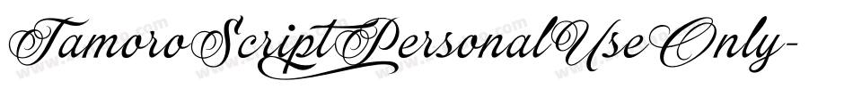 TamoroScript_PersonalUseOnly字体转换