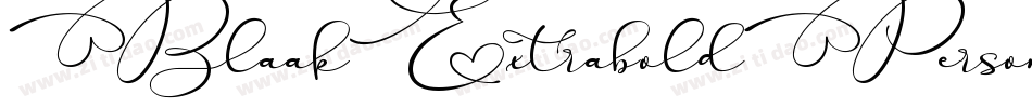 BlaakExtraboldPersonalUseItalic-5ZvG字体转换 BlaakExtraboldPersonalUseItalic-5ZvG字体转换