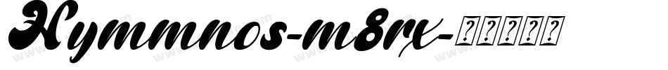 Hymmnos-m8rx字体转换