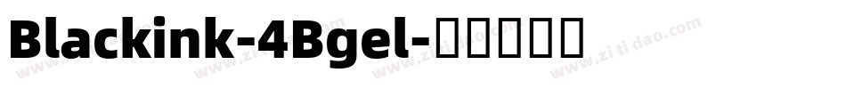 Blackink-4Bgel字体转换