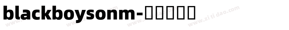 blackboysonm字体转换