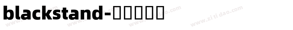 blackstand字体转换
