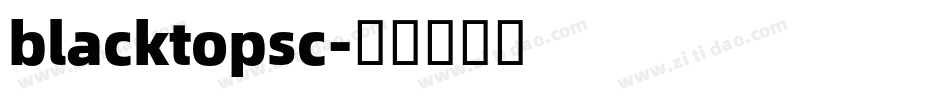 blacktopsc字体转换