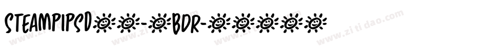 SteampipsD10-0Bdr字体转换