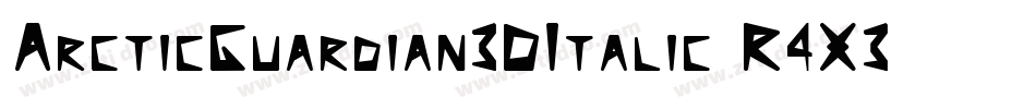 ArcticGuardian3DItalic-R4X3字体转换