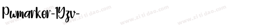 Pwmarker-1Yzv字体转换 Pwmarker-1Yzv字体转换