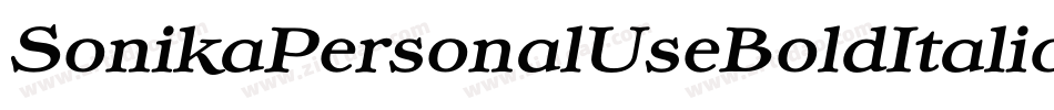 SonikaPersonalUseBoldItalic-JlzK字体转换
