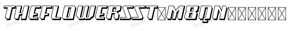 TheFlowersSt-M8qn字体转换