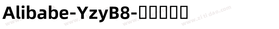 Alibabe-YzyB8字体转换
