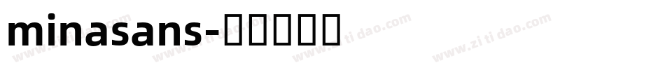 minasans字体转换