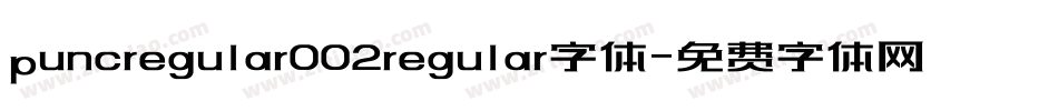puncregular002regular字体字体转换