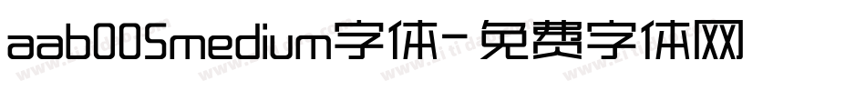 aab005medium字体字体转换