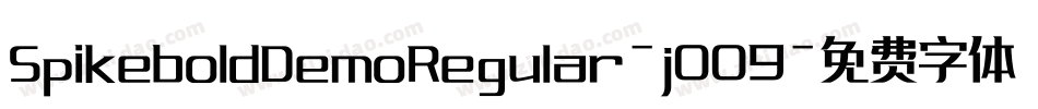 SpikeboldDemoRegular-j009字体转换