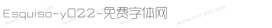 Esquiso-y022字体转换