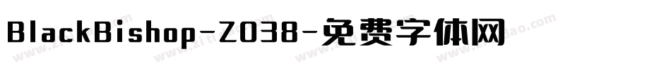BlackBishop-Z038字体转换