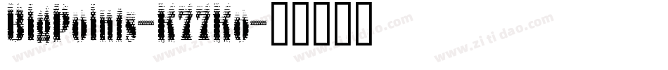 BigPoints-K77Ko字体转换