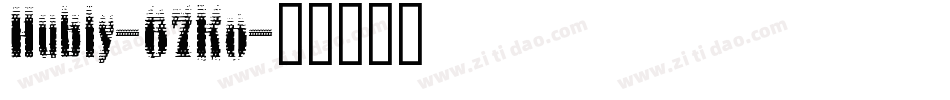 Hubiy-67Ko字体转换