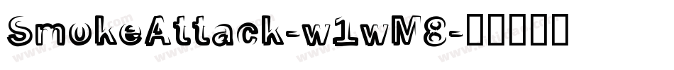 SmokeAttack-w1wM8字体转换