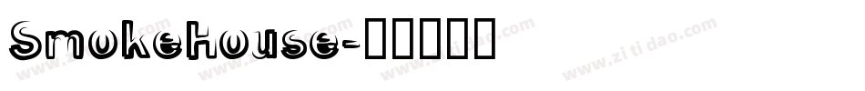 SmokeHouse字体转换