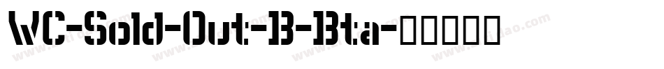 WC-Sold-Out-B-Bta字体转换