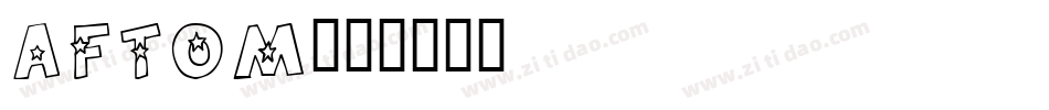 AFTOM字体转换